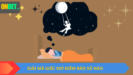 Giải Mã Giấc Mơ Xổ Số: điềm báo xổ nào?